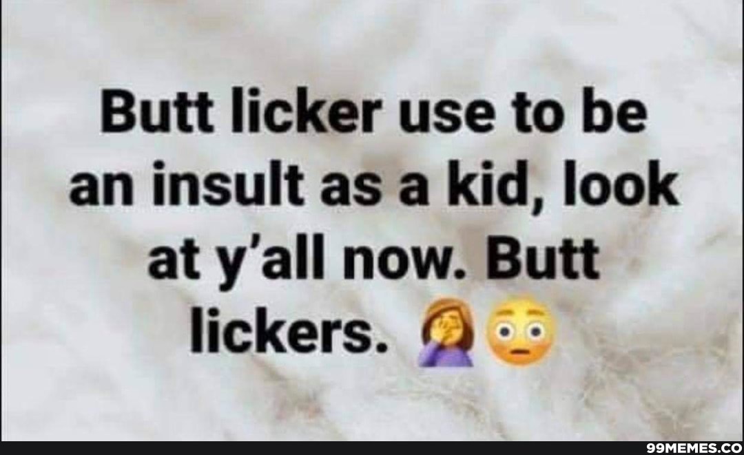 Ass Licker